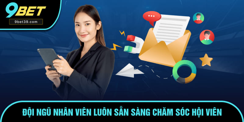 Đội ngũ nhân viên luôn sẵn sàng chăm sóc hội viên