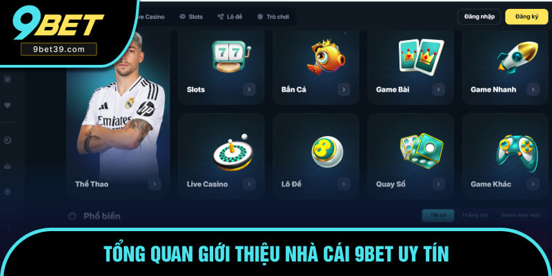 Sơ lược thông tin giới thiệu nhà cái uy tín 9BET